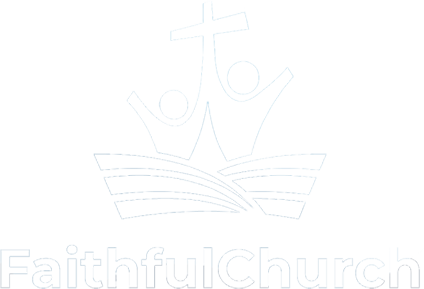 Faithful Church